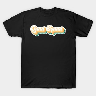 Quad Squad Groovy 70s Vibes Skater T-Shirt